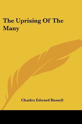 Cover for Charles Edward Russell · The Uprising of the Many (Paperback Book) (2007)