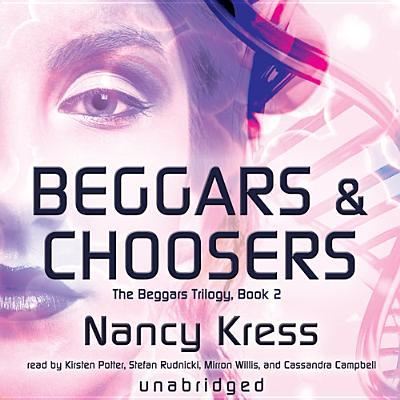 Cover for Nancy Kress · Beggars and Choosers (CD) (2013)