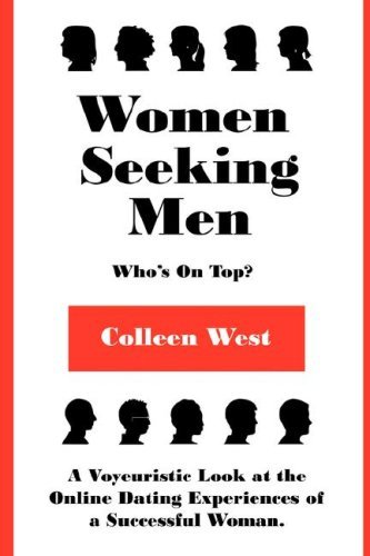 Cover for Colleen West · Women Seeking men - Who's on Top? (Paperback Bog) (2008)