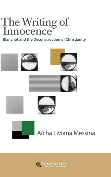 Cover for Aicha Liviana Messina · The Writing of Innocence (Innbunden bok) (2022)