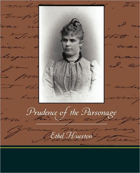 Cover for Ethel Hueston · Prudence of the Parsonage (Paperback Book) (2009)