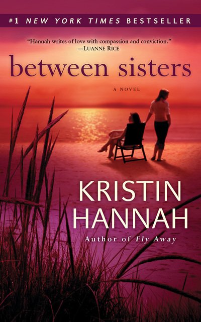 Cover for Kristin Hannah · Between Sisters (CD) (2010)