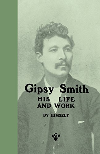 Cover for Gipsy Smith · Gipsy Smith - His Life and Work (Paperback Bog) (2009)