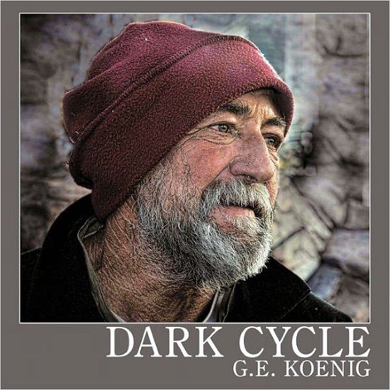Cover for G E Koenig · Dark Cycle: Street Life (Paperback Book) (2011)