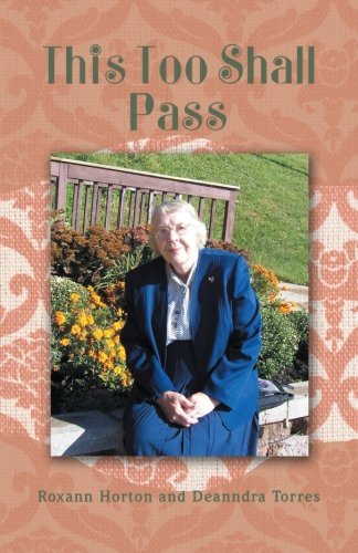 Cover for Roxann Horton · This Too Shall Pass (Paperback Bog) (2012)