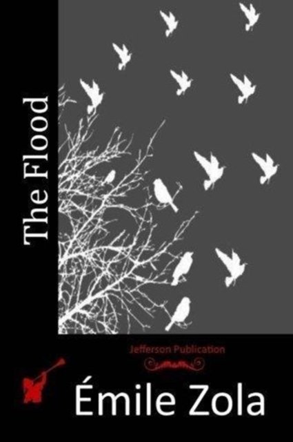 Cover for Emile Zola · The Flood (Hardcover Book) (2011)