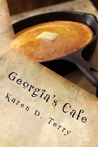 Cover for Karen D. Terry · Georgia's Cafe: You Learn Something Everyday at Georgia's Cafe (The Front Porch Series) (Volume 2) (Paperback Book) (2013)