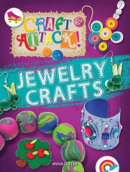 Cover for Annalees Lim · Jewelry Crafts (Hardcover Book) (2013)