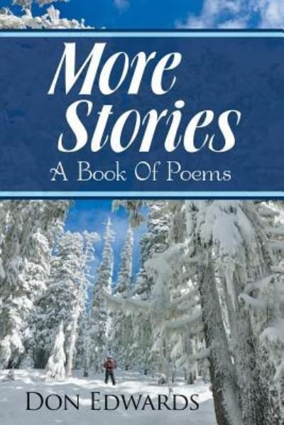 More Stories - Don Edwards - Bøker - Lulu.com - 9781483488998 - 6. august 2018