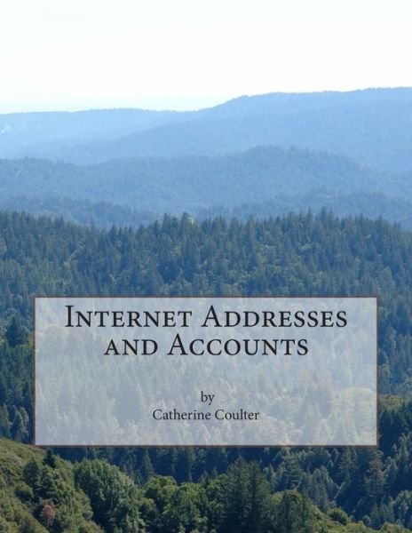 Cover for Coulter · Internet Addresses and Accounts (Paperback Bog) (2013)