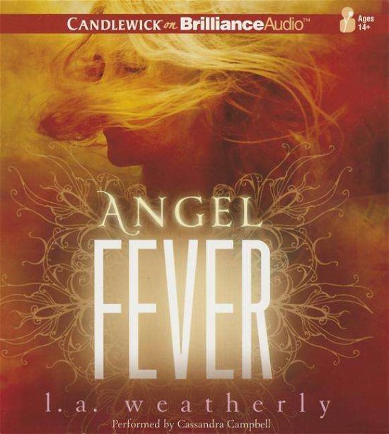 Cover for L a Weatherly · Angel Fever (CD) (2014)