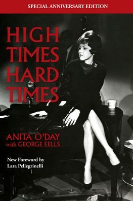 Cover for Anita O'Day · High Times Hard Times: The Anniversary Edition (Paperback Bog) [The Anniversary edition] (2020)