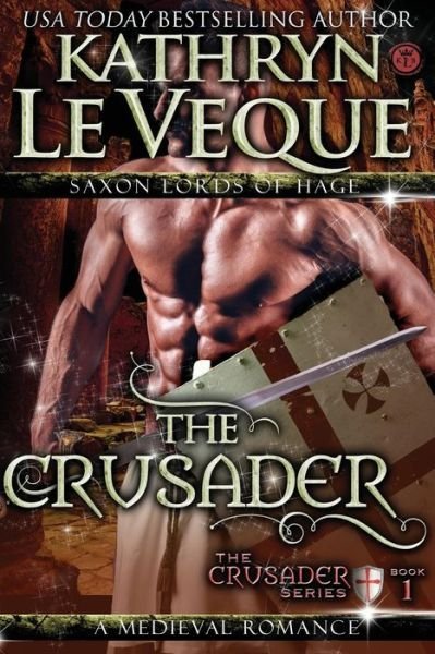 Cover for Kathryn Le Veque · The Crusader (Paperback Book) (2014)