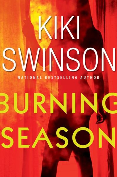 Cover for Kiki Swinson · Burning Season (Hardcover Book) (2023)