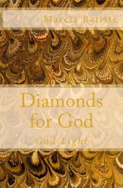 Cover for Marcia Batiste Smith Wilson · Diamonds for God: God Light (Pocketbok) (2014)