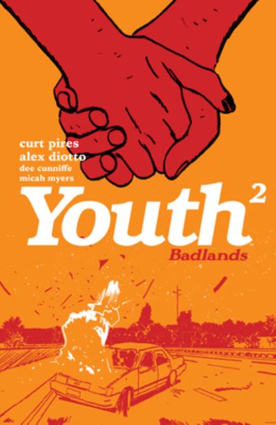 Cover for Curt Pires · Youth Volume 2 (Taschenbuch) (2023)