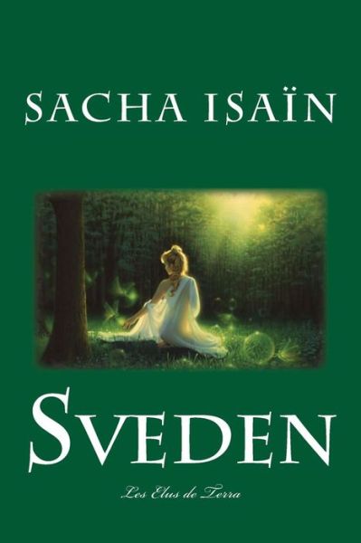 Cover for Sacha Isain · Sveden (Paperback Book) (2015)