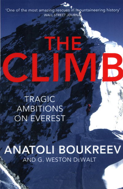 Cover for Anatoli Boukreev · The Climb: Tragic Ambitions on Everest (Paperback Book) (2018)