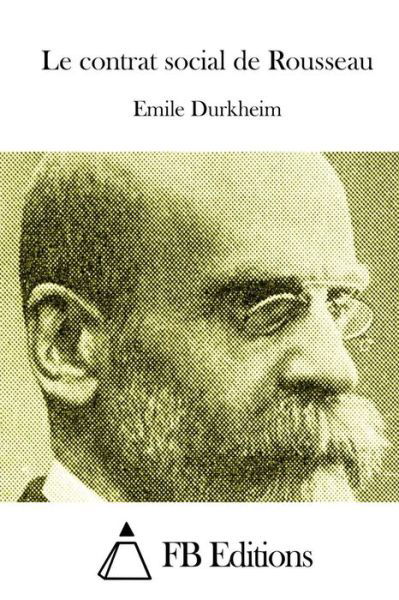 Cover for Emile Durkheim · Le Contrat Social De Rousseau (Pocketbok) (2015)