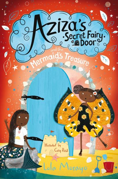 Cover for Lola Morayo · Aziza's Secret Fairy Door and the Mermaid's Treasure - Aziza's Secret Fairy Door (Paperback Book) (2022)