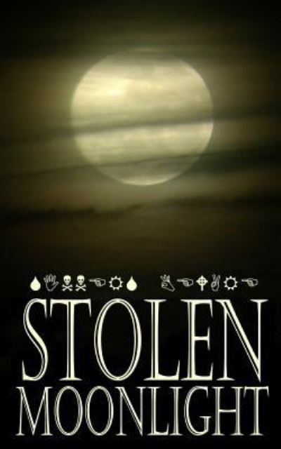 Cover for V a Onken · Stolen Moonlight (Paperback Book) (2016)