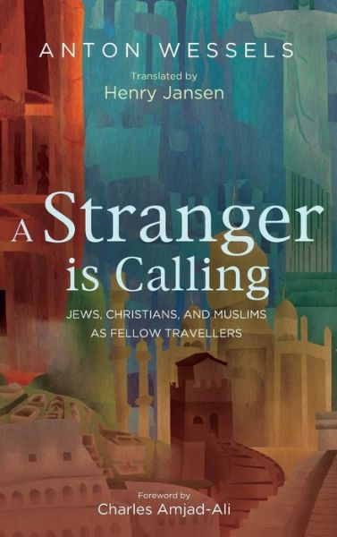 Cover for Anton Wessels · A Stranger is Calling (Hardcover Book) (2017)