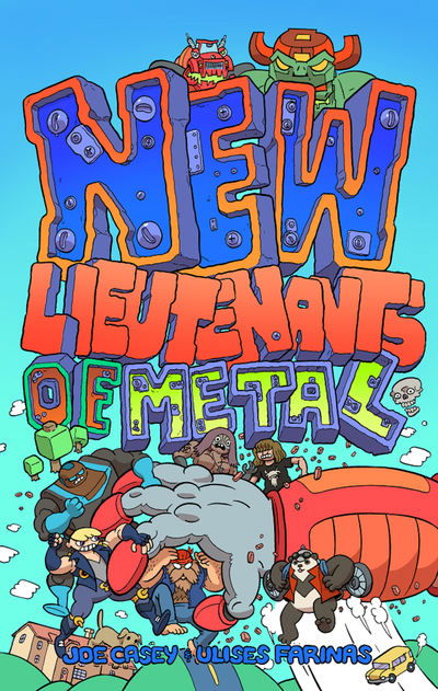 Cover for Joe Casey · New Lieutenants of Metal Volume 1 (Paperback Bog) (2019)