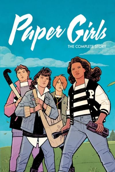 Cover for Brian K Vaughan · Paper Girls: The Complete Story (Paperback Bog) (2021)
