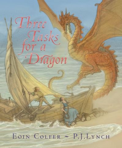 Three Tasks for a Dragon - Eoin Colfer - Livros - Candlewick Press - 9781536229998 - 3 de outubro de 2023