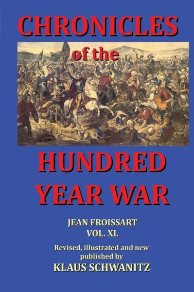 Cover for Klaus Schwanitz · Hundred Year War (Paperback Book) (2016)