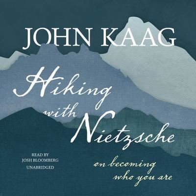 Cover for John Kaag · Hiking with Nietzsche (CD) (2018)