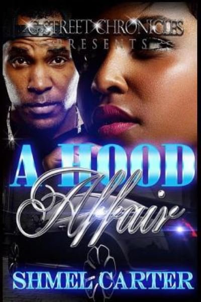 Cover for Shmel Carter · A Hood Affair (Paperback Bog) (2017)