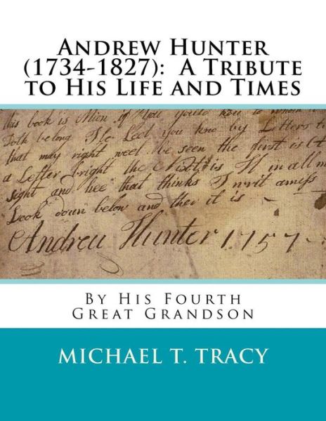 Cover for Michael T Tracy · Andrew Hunter (1734-1827) (Paperback Book) (2017)