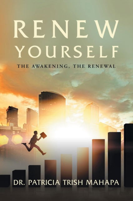 Cover for Dr Patricia Trish Mahapa · Renew Yourself (Paperback Book) (2019)