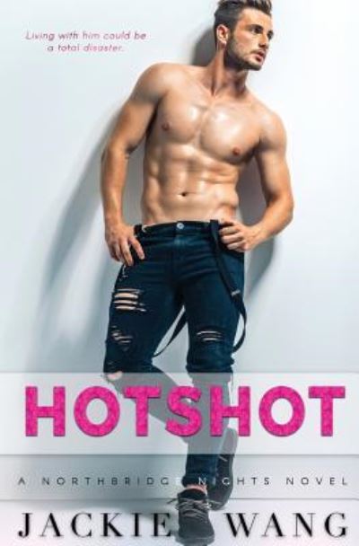 Cover for Jackie Wang · Hotshot (Paperback Book) (2017)