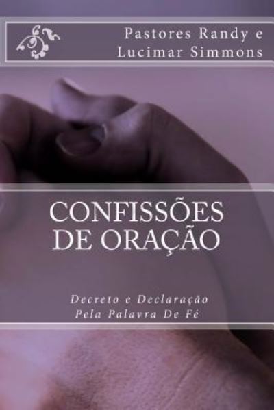 Cover for Lucimar Campos Simmons · Confiss es de Ora o (Paperback Book) (2017)