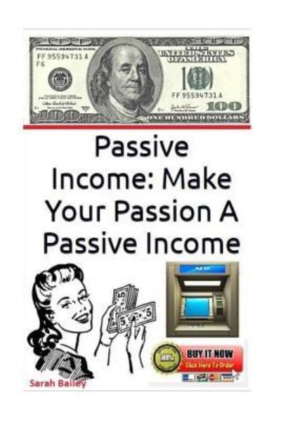 Cover for Sarah Bailey · Passive Income (Pocketbok) (2017)