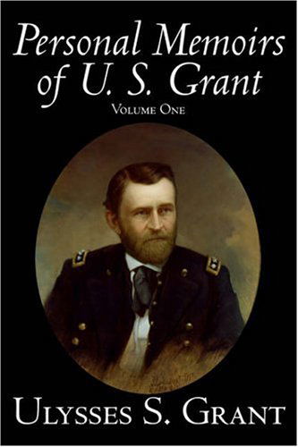 Cover for Ulysses S. Grant · The Personal Memoirs of U. S. Grant,  Vol. 1 (Pocketbok) (2006)