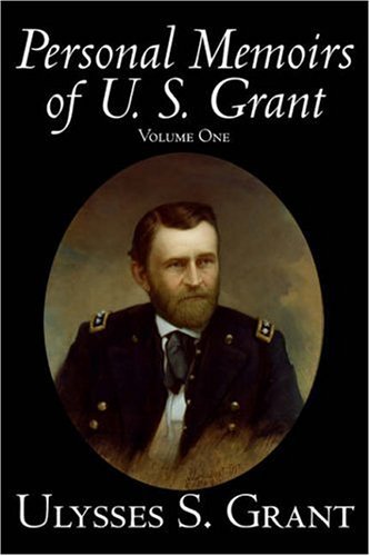 Cover for Ulysses S. Grant · The Personal Memoirs of U. S. Grant,  Vol. 1 (Paperback Bog) (2006)