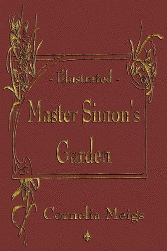 Cover for Cornelia Meigs · Master Simon's Garden (Paperback Book) (2010)