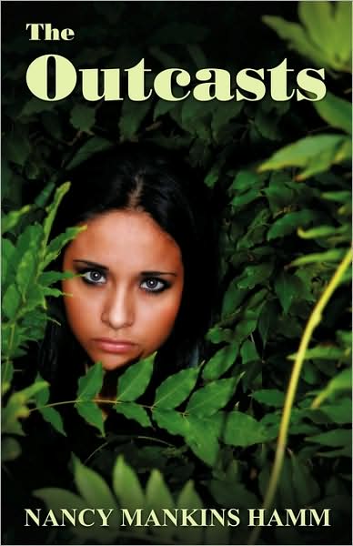Cover for Nancy Mankins Hamm · The Outcasts (Paperback Book) (2009)