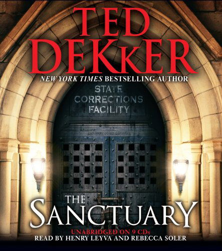 The Sanctuary - Ted Dekker - Äänikirja - Center Street - 9781611133998 - tiistai 30. lokakuuta 2012