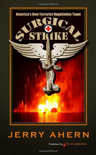 Cover for Jerry Ahern · Surgical Strike (Volume 1) (Paperback Book) (2012)