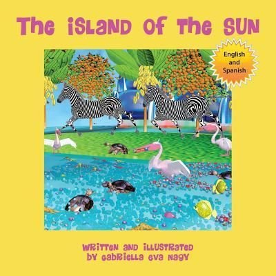 Cover for Gabriella Eva Nagy · The Island of the Sun (Paperback Book) (2018)
