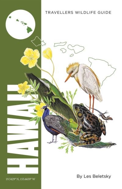 Cover for Les Beletsky · Hawaii: Interlink Traveller's Wildlife Guide (Paperback Book) (2024)