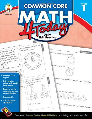 Common Core Math 4 Today, Grade 1: Daily Skill Practice (Common Core 4 Today) - Erin Mccarthy - Books - Carson-Dellosa Publishing - 9781624425998 - May 1, 2013