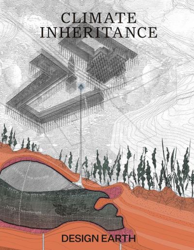 Cover for Rania Ghosn · Climate Inheritance (Paperback Book) (2023)