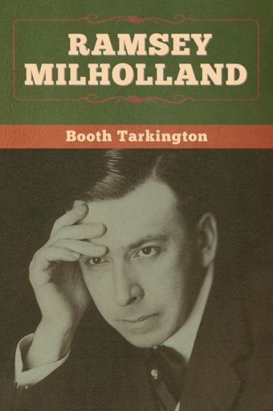 Cover for Booth Tarkington · Ramsey Milholland (Paperback Book) (2020)