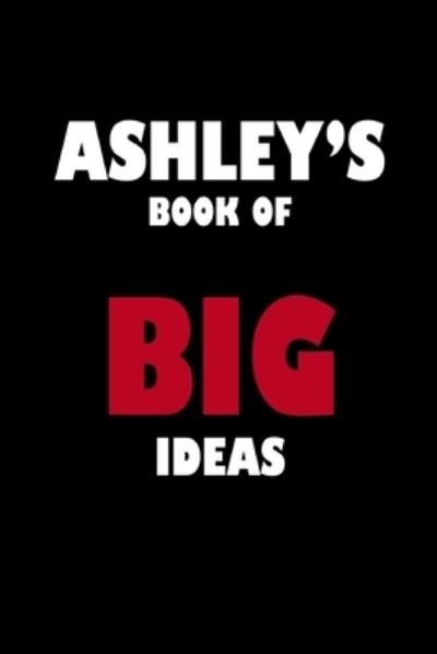 Cover for Global Notebook · Ashley's Book of Big Ideas (Taschenbuch) (2019)
