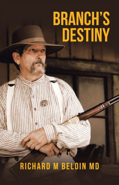 Cover for Richard M Beloin · Branch's Destiny (Paperback Book) (2020)